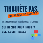 T'inquiète pas, ça va bien se passer ! - #2 Les algorithmes
