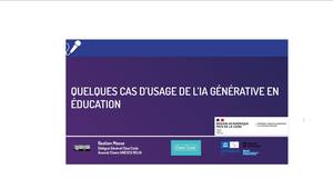 IA générative : cas d'usage en éducation et pratique d'outils