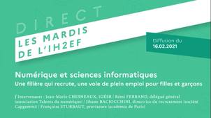 Les mardis de l'IH2EF - Numérique et sciences informatiques : une filière qui recrute, une voie de plein emploi pour filles et garçons