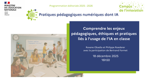 Comprendre les enjeux pédagogiques, éthiques et pratiques liés à l’usage de l’IA en classe