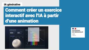 Comment créer un exercice interactif avec l’IA à partir d’une animation