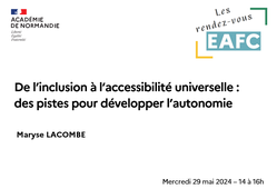 RDV EAFC De l'inclusion à l'accessibilité universelle