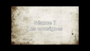 Séance 7 - Les consignes