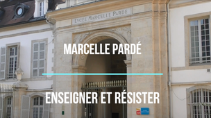 Marcelle Pardé - Enseigner et résister - CNRD 2023