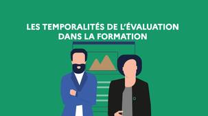 Les temporalités de l'évaluation dans la formation
