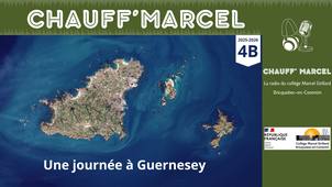 Une journee à Guernesey 4B 2025-2026