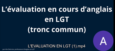 L'EVALUATION EN COURS D'ANGLAIS EN LGT