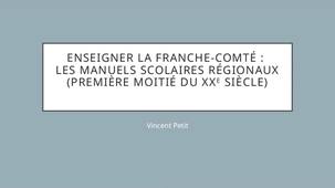 Enseigner la Franche-Comté : les manuels régionaux (première moitié du XXe siècle)