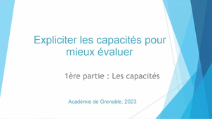 Expliciter les capacités pour mieux évaluer - 1ère partie