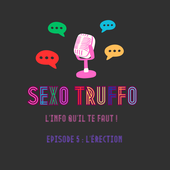 Sexo Truffo épisode 5 : L'érection