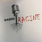 RADIO RACINE - Saison 3 - Podcast Pilote