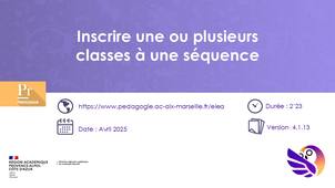 Eléa - Inscrire une ou plusieurs classes à une séquence