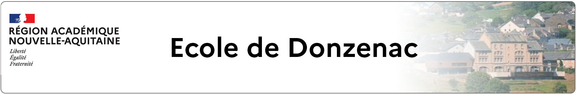 Bannière Nouvelle-Aquitaine - Ecole de Donzenac