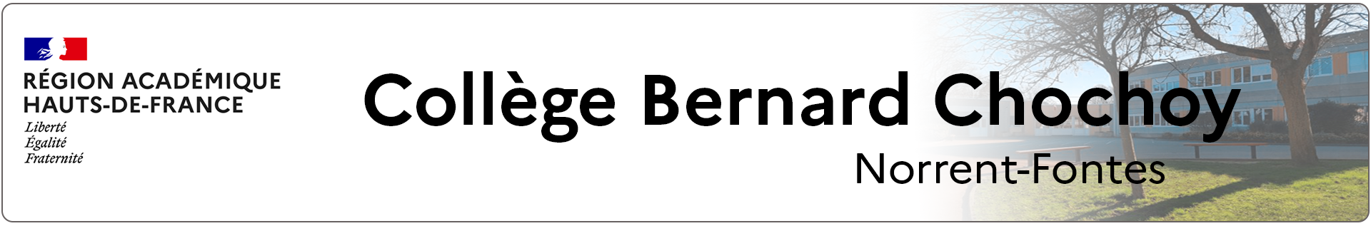 Bannière Hauts-de-France - Collège Bernard Chochoy - Norrent-Fontes