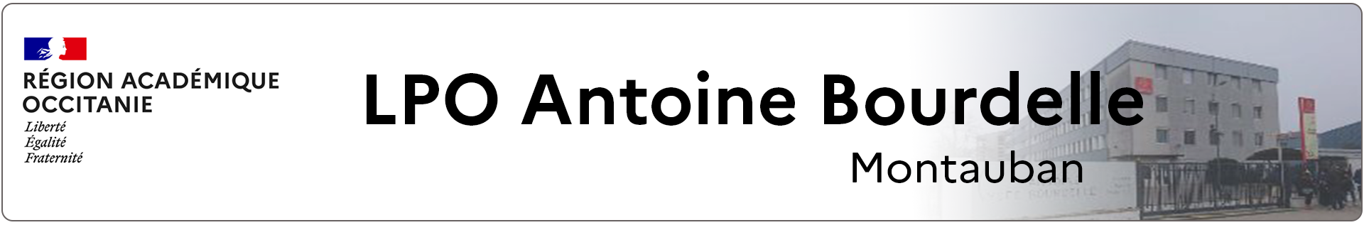 Bannière Occitanie - LPO Antoine Bourdelle - Montauban