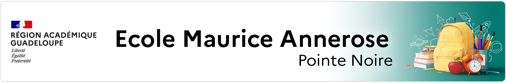 Bannière Guadeloupe - Ecole Maurice Annerose - Pointe Noire