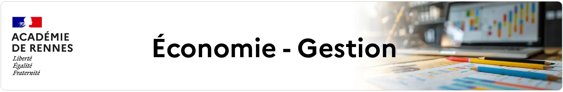 Bannière Économie-Gestion – Académie de Rennes