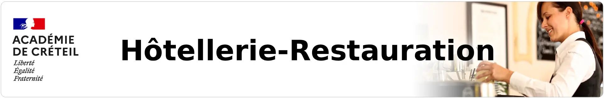 Bannière Hôtellerie-Restauration - Académie de Créteil