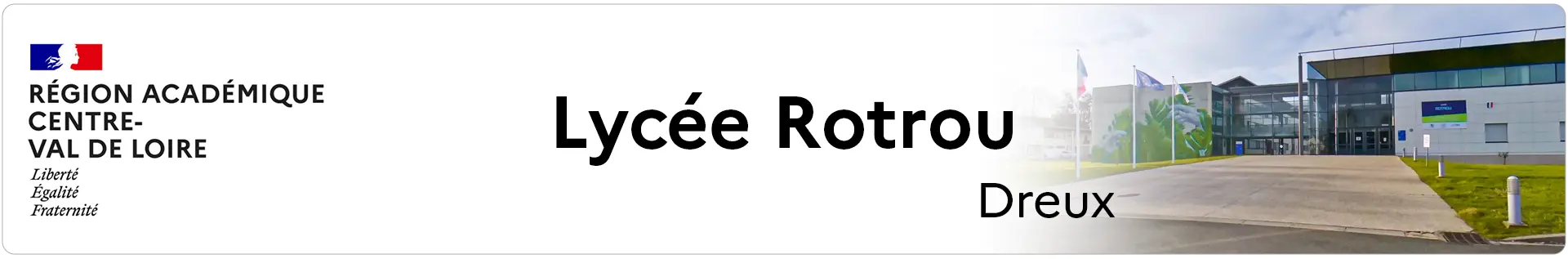 Bannière Centre-Val-de-Loire - Lycée Rotrou - Dreux