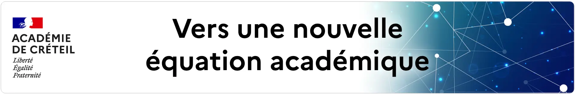 Bannière Vers une nouvelle équation académique