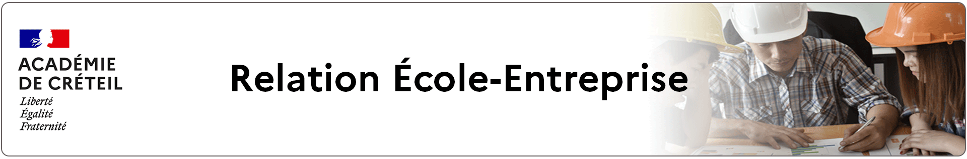Bannière Relation École-Entreprise - Académie de Créteil