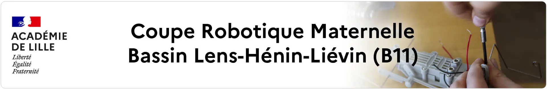 Bannière Coupe Robotique Maternelle - Bassin 11 Lens-Hénin-Liévin