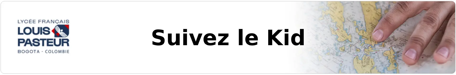 Bannière Suivez le kid