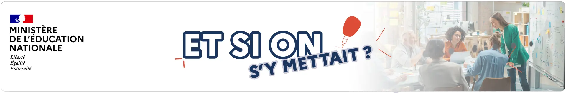 Bannière Et si on s’y mettait ?
