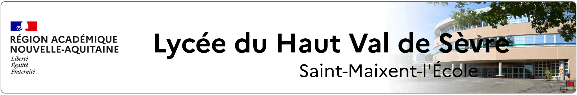 Bannière Nouvelle Aquitaine - Lycée du Haut Val de Sèvre - Saint-Maixent-l'École