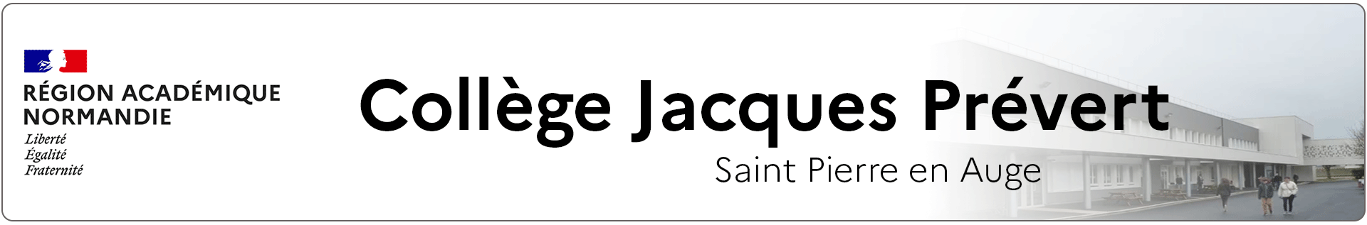Bannière Normandie - Collège Jacques Prévert - Saint Pierre en Auge