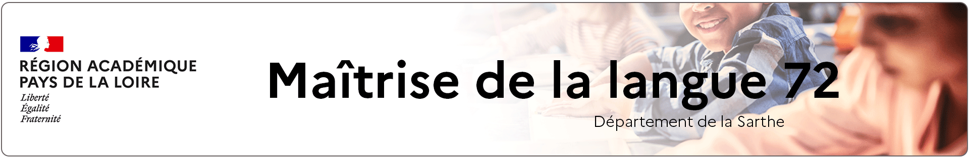 Bannière Maîtrise de la Langue 72