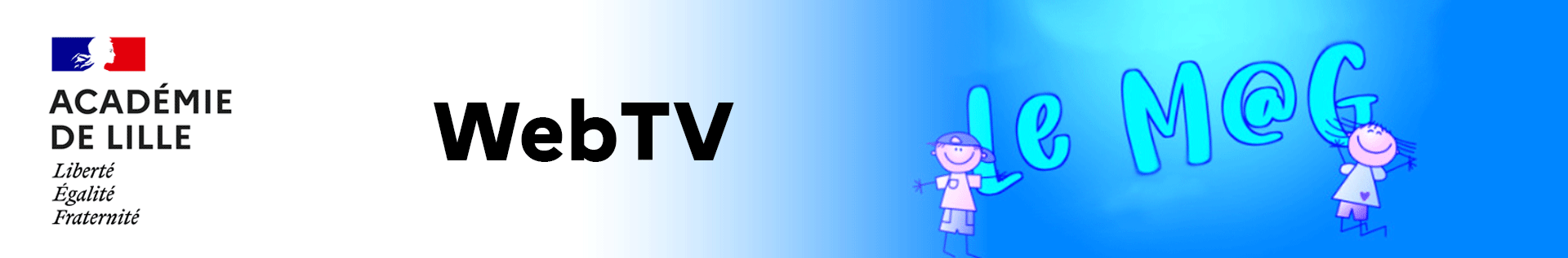 Bannière WEBTV Le M@G